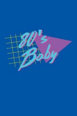 Cover of 80's Baby