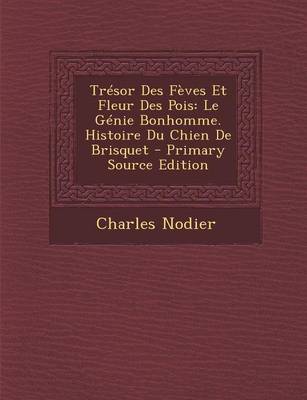Book cover for Tresor Des Feves Et Fleur Des Pois