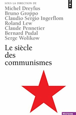 Cover of Si'cle Des Communismes(le)