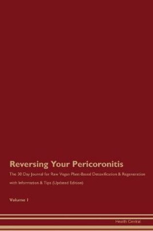 Cover of Reversing Your Pericoronitis