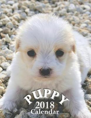 Book cover for Puppy 2018 Calendar