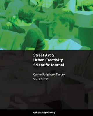 Book cover for Street Art & Urban Creativity Journal - Center Periphery