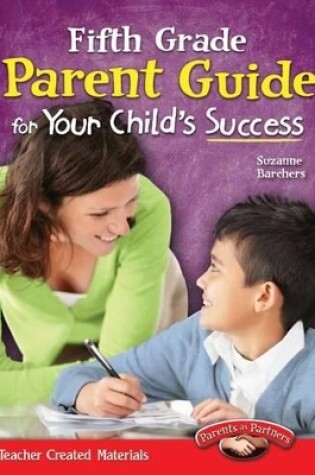 Cover of Fifth Grade Parent Guide for Your Child's Success