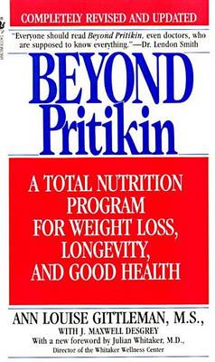 Book cover for Beyond Pritikin: A Total Nutrition Program for Rapid Weight Loss, Longevity, & Good Health