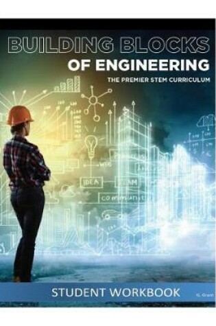 Cover of The Building Blocks of Engineering Student Workbook