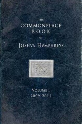 Cover of The Commonplace Book of Joshua Humphreys