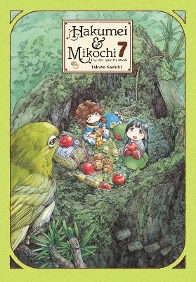 Book cover for Hakumei & Mikochi: Tiny Little Life in the Woods, Vol. 7