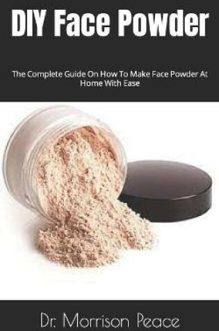 Cover of DIY Face Powder