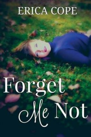 Cover of Forget Me Not