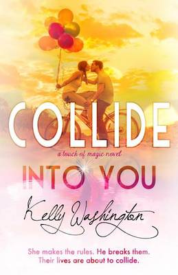 Book cover for Collide Into You