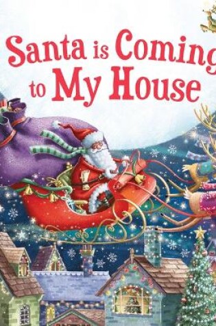 Cover of Santa Is Coming to My House