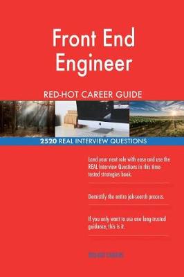 Book cover for Front End Engineer RED-HOT Career Guide; 2520 REAL Interview Questions