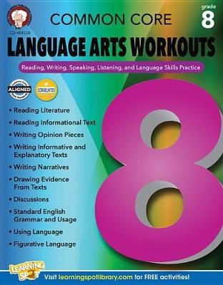 Book cover for Common Core Language Arts Workouts, Grade 8