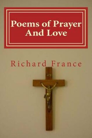 Cover of Poems of Prayer And Love