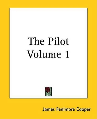 Book cover for The Pilot Volume 1