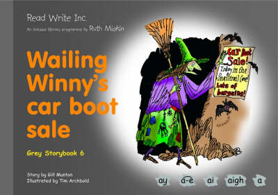 Book cover for Read Write Inc.: Set 7 Grey: Colour Storybooks: Wailing Winny's Car Boot Sale