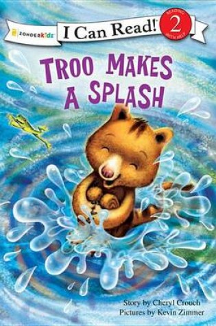 Cover of Troo Makes a Splash