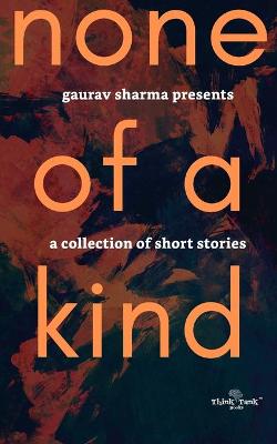 Book cover for none of a kind