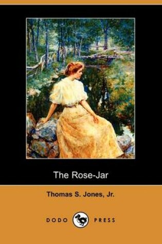 Cover of The Rose-Jar (Dodo Press)