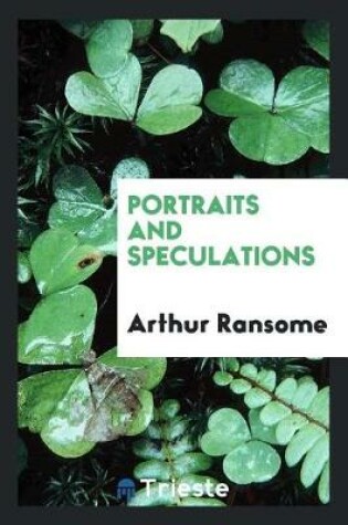 Cover of Portraits and Speculations