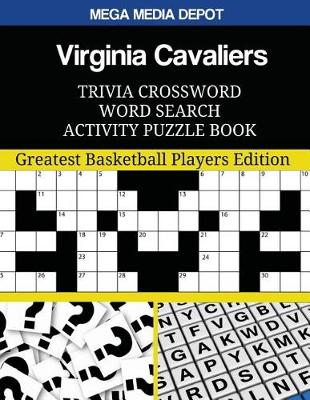 Book cover for Virginia Cavaliers Trivia Crossword Word Search Activity Puzzle Book