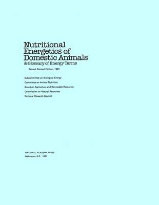 Book cover for Nutritional Energetics of Domestic Animals and Glossary of Energy Terms