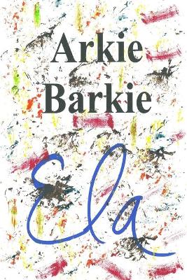 Book cover for Arkie Barkie