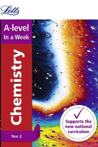 Cover of A -level Chemistry Year 2 In a Week