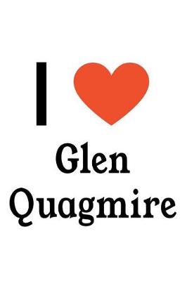 Book cover for I Love Glen Quagmire