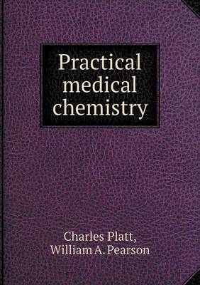 Book cover for Practical medical chemistry