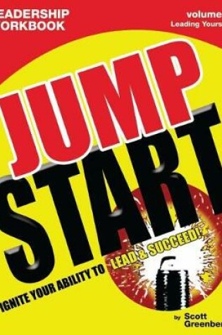 Cover of The Jump Start Leadership Workbook Volume 1