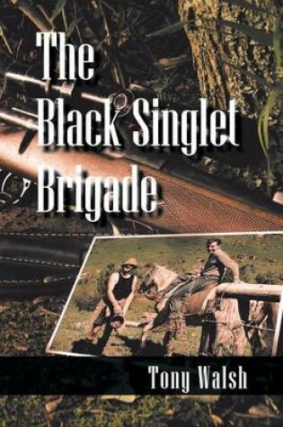 Cover of The Black Singlet Brigade