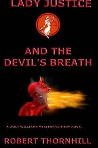 Cover of Lady Justice and the Devil's Breath
