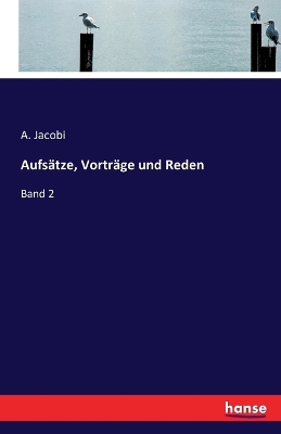 Book cover for Aufsatze, Vortrage und Reden