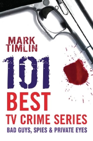 Cover of 101 Best TV Crime Series
