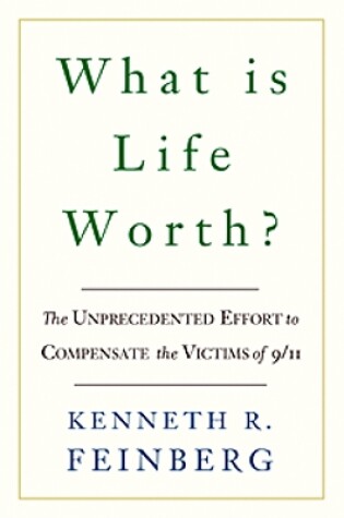 Cover of What Is Life Worth?