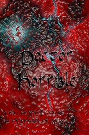 Cover of Doctor Horrible I Via, to Grasidi, to Sex Kai Tis Gynaikes Tis Asias