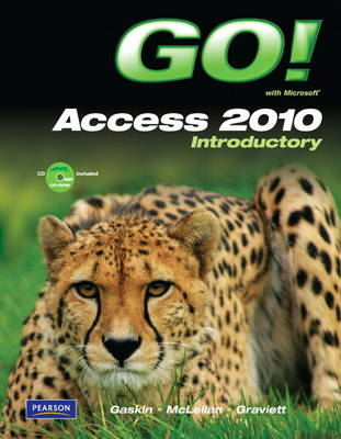 Book cover for GO! with Microsoft Access 2010 Introductory