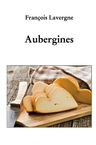 Cover of Aubergines