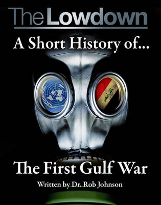 Cover of A Short History of the First Gulf War