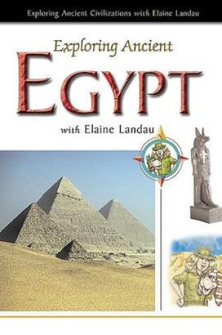 Cover of Exploring Ancient Egypt with Elaine Landau