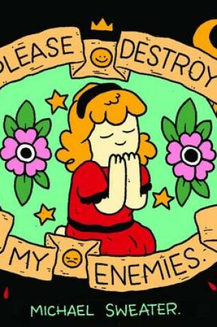 Cover of Please Destroy My Enemies