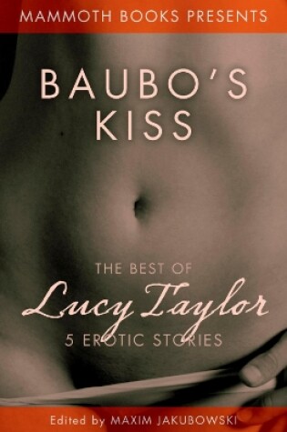 Cover of Mammoth Books  Presents  Baubo's  Kiss