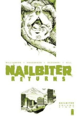 Cover of Nailbiter, Volume 8: Horror in the Sun