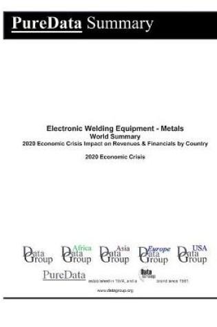 Cover of Electronic Welding Equipment - Metals World Summary