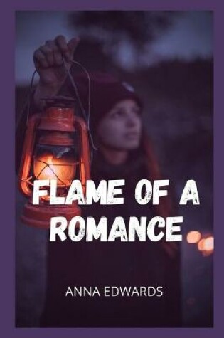 Cover of Flame of a romance