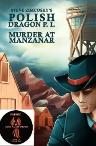 Cover of Murder at Manzanar (Polish Dragon P. I.)
