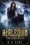 Book cover for The Herlequin - Pitch & Sickle Book Six