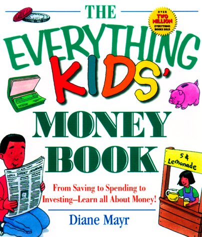 Cover of The Everything Kids' Money Book