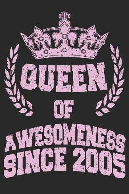 Book cover for Queen Of Awesomeness Since 2005